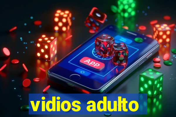 vidios adulto